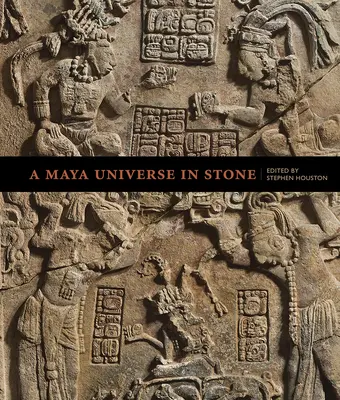 Mayský vesmír z kameňa - A Maya Universe in Stone