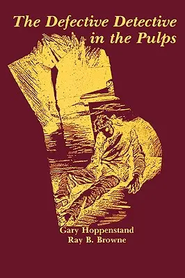 Defektný detektív v pulpe - The Defective Detective in the Pulps