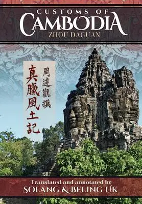 Kambodžské zvyky - Zhou Daguan - Customs of Cambodia - Zhou Daguan