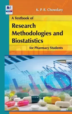 Učebnica metodológie výskumu a biostatistiky pre študentov farmácie - A Textbook of Research Methodology and Biostatistics for Pharmacy Students
