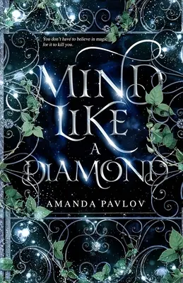 Myseľ ako diamant - Mind Like a Diamond
