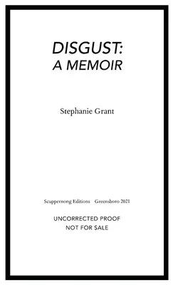 Znechutenie: Spomienky - Disgust: A Memoir