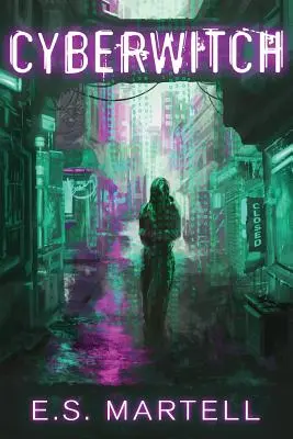 Kybernetická čarodejnica: Pôvod mágie - Cyber-Witch: The Origin of Magic