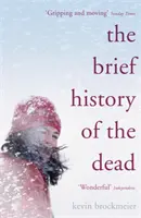 Stručné dejiny mŕtvych - Brief History of the Dead