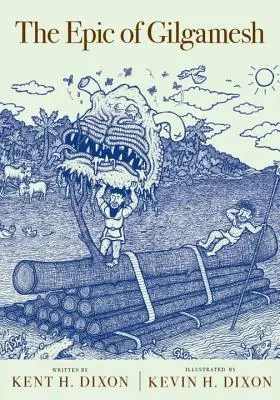 Epos o Gilgamešovi - The Epic of Gilgamesh