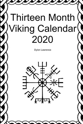 Trinásťmesačný vikingský kalendár na rok 2020 - Thirteen Month Viking Calendar 2020