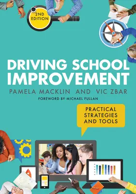 Zlepšovanie škôl v šoférovaní, druhé vydanie: Praktické stratégie a nástroje - Driving School Improvement Second Edition: Practical Strategies and Tools