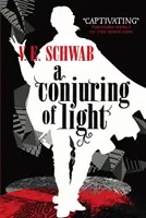 Čarovanie svetla - Conjuring of Light