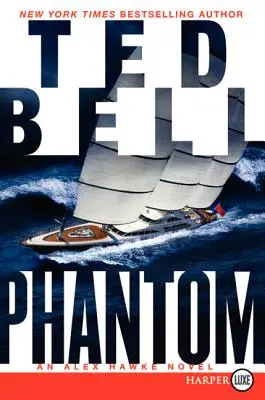 Fantóm: novela Alexa Hawkea - Phantom: An Alex Hawke Novel