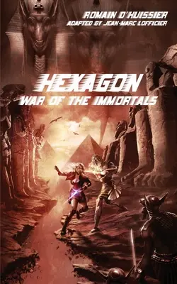 Šesťuholník: Vojna nesmrteľných - Hexagon: War of the Immortals