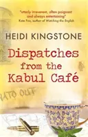 Depeše z kábulskej kaviarne - Dispatches from the Kabul Cafe