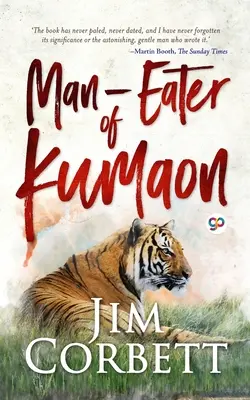 Ľudožrúti z Kumaonu - Man-eaters of Kumaon