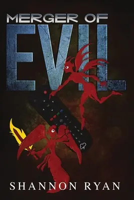 Zlúčenie zla - Merger of Evil