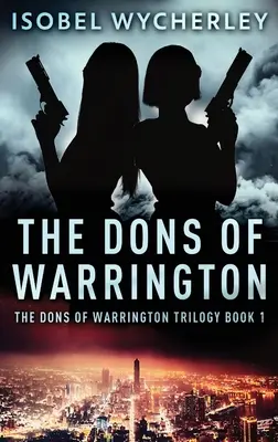 Donovia z Warringtonu - The Dons of Warrington
