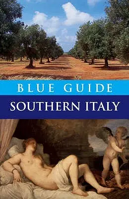 Modrý sprievodca južným Talianskom - Blue Guide Southern Italy
