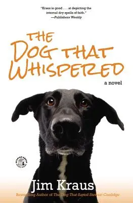 Pes, ktorý šepkal - The Dog That Whispered