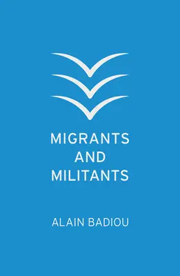 Migranti a militanti - Migrants and Militants