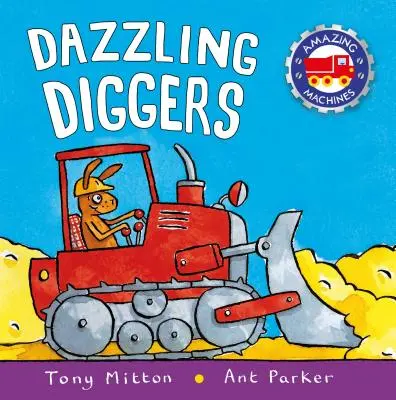 Oslnivé bagre - Dazzling Diggers
