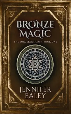 Bronzová mágia - Bronze Magic
