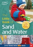 Malá kniha o piesku a vode - Malé knihy s veľkými nápadmi (14) - Little Book of Sand and Water - Little Books with Big Ideas (14)