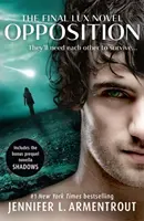 Opozícia (Lux - piata kniha) - Opposition (Lux - Book Five)