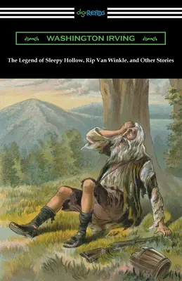 Legenda o Ospalej diere, Rip Van Winkle a iné príbehy - The Legend of Sleepy Hollow, Rip Van Winkle, and Other Stories