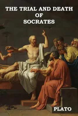 Sokratov proces a smrť - The Trial and Death of Socrates