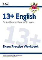 Nová cvičebnica na precvičenie učiva na skúšku z anglického jazyka 13+ pre spoločné prijímacie skúšky (skúšky od novembra 2022) - New 13+ English Exam Practice Workbook for the Common Entrance Exams (exams from Nov 2022)