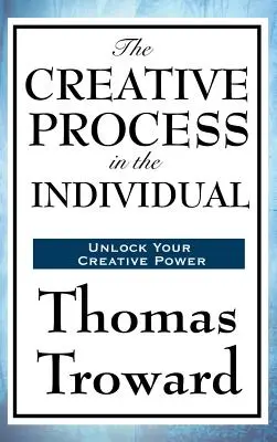Tvorivý proces u jednotlivca - The Creative Process in the Individual