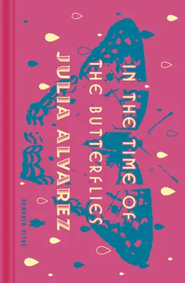V čase motýľov - In the Time of the Butterflies