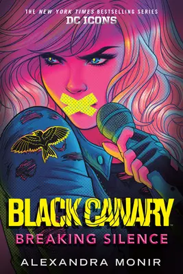 Čierny kanárik: Prelomenie mlčania - Black Canary: Breaking Silence