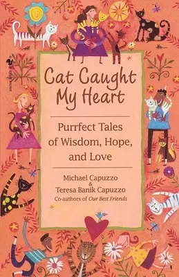 Cat Caught My Heart (Mačka chytila moje srdce) - Cat Caught My Heart