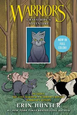 Bojovníci Manga: Dobrodružstvo Graystripe: Stratený bojovník, Útočisko bojovníka, Návrat bojovníka - Warriors Manga: Graystripe's Adventure: 3 Full-Color Warriors Manga Books in 1: The Lost Warrior, Warrior's Refuge, Warrior's Return
