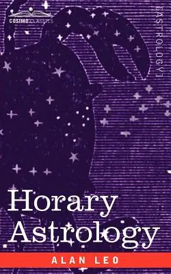 Horárna astrológia - Horary Astrology