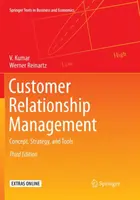 Riadenie vzťahov so zákazníkmi: Koncepcia, stratégia a nástroje - Customer Relationship Management: Concept, Strategy, and Tools