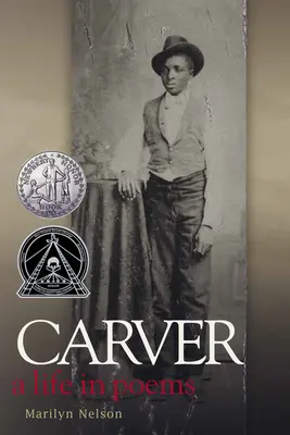 Carver: Život v básňach - Carver: A Life in Poems