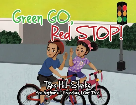 Zelená ide, červená stojí! - Green Go, Red Stop!