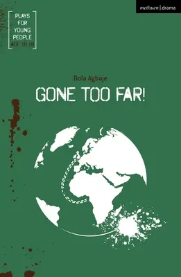 Zašlo to príliš ďaleko! - Gone Too Far!