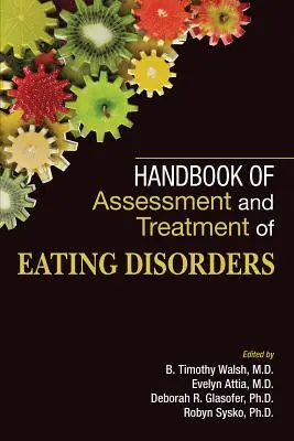 Príručka hodnotenia a liečby porúch príjmu potravy - Handbook of Assessment and Treatment of Eating Disorders