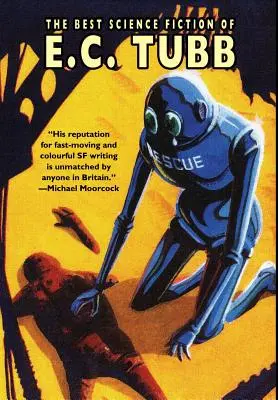 Najlepšia vedecká fantastika E. C. Tubba - The Best Science Fiction of E.C. Tubb