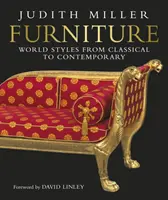 Nábytok - Svetové štýly od klasiky po súčasnosť - Furniture - World Styles From Classical to Contemporary