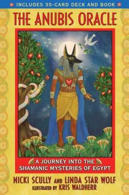 Anubisovo orákulum: Šamanské mystériá Egypta [s balíčkom 35 kariet] - The Anubis Oracle: A Journey Into the Shamanic Mysteries of Egypt [With 35-Card Deck]