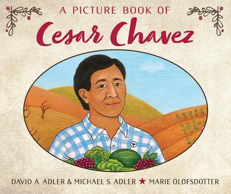 Obrázková kniha o Cesarovi Chávezovi - A Picture Book of Cesar Chavez