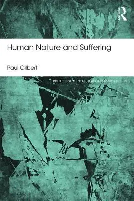 Ľudská povaha a utrpenie - Human Nature and Suffering