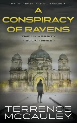Spiknutie havranov: Moderný špionážny triler - A Conspiracy of Ravens: A Modern Espionage Thriller