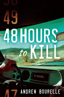 48 hodín na zabitie: Thriller - 48 Hours to Kill: A Thriller
