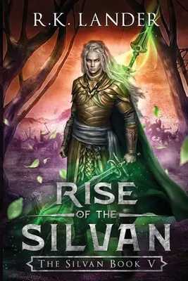 Vzostup Silvanov - Rise of the Silvan