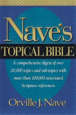 Naveova aktuálna Biblia-KJV - Nave's Topical Bible-KJV