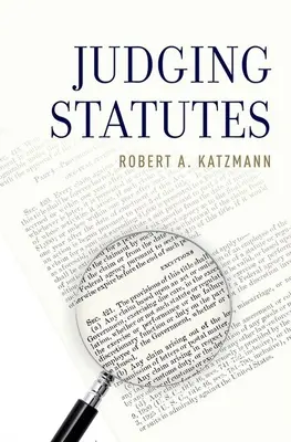 Posudzovanie štatútov - Judging Statutes