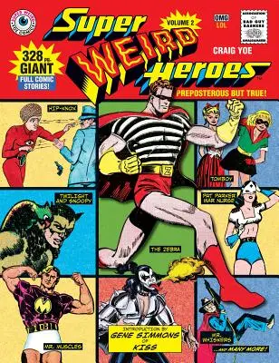 Super divní hrdinovia: Preposterous But True! - Super Weird Heroes: Preposterous But True!
